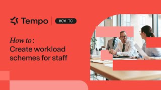 How to create workload schemes for staff