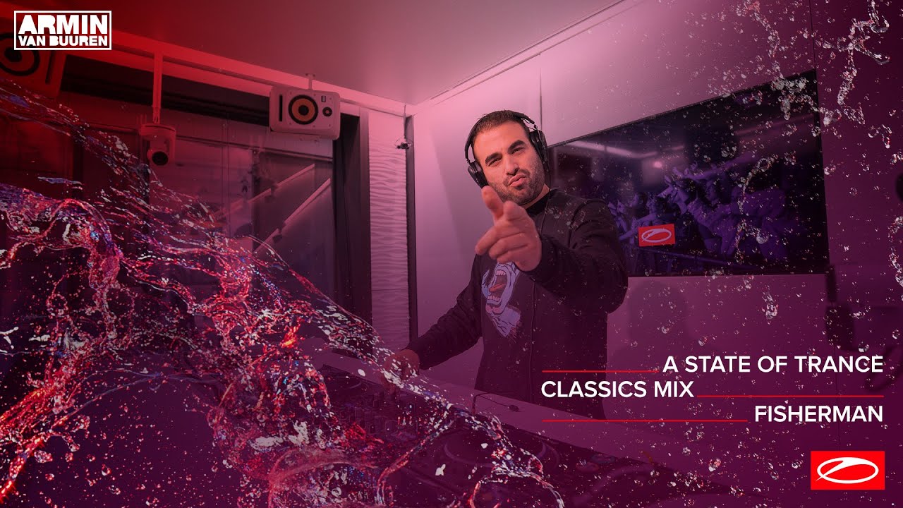 A State Of Trance Classics - Mix 015: Fisherman