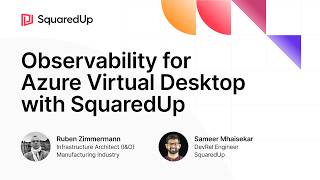 Observability for Azure Virtual Desktop with SquaredUp
