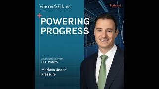 Powering Progress | Ep. 8 – Markets Under Pressure