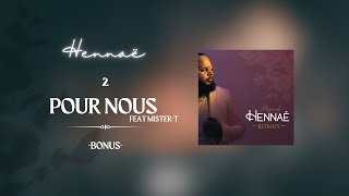 Msprod - Pour Nous Feat. Mister T Audio Officiel Album Hennaë
