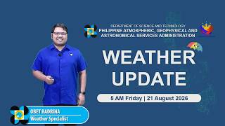 Public Weather Forecast issued at 5:00 AM | August 21, 2026 - Friday