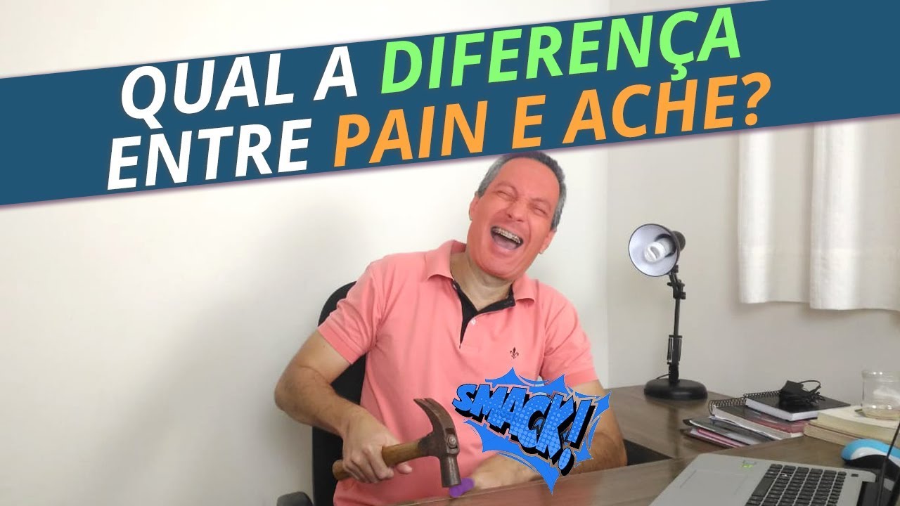 Diferença entre PAIN x ACHE? | Como falar DOR em inglês