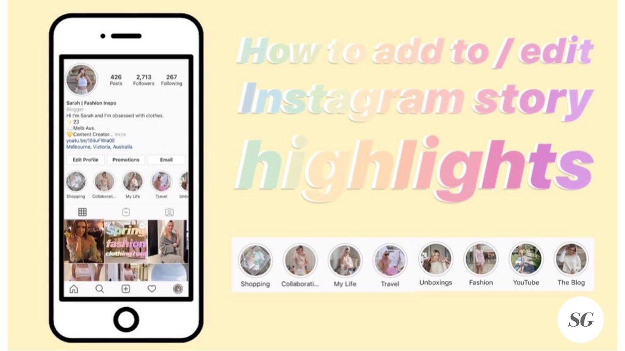 How To Add To Edit Instagram Story Highlights Sarah Geary Youtube