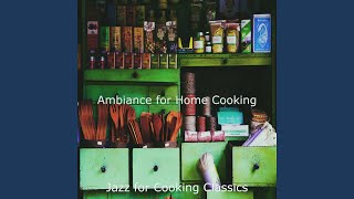 Spacious Moods for Cooking during Lockdown