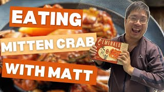 Eating Chinese Mitten Crab with Matt