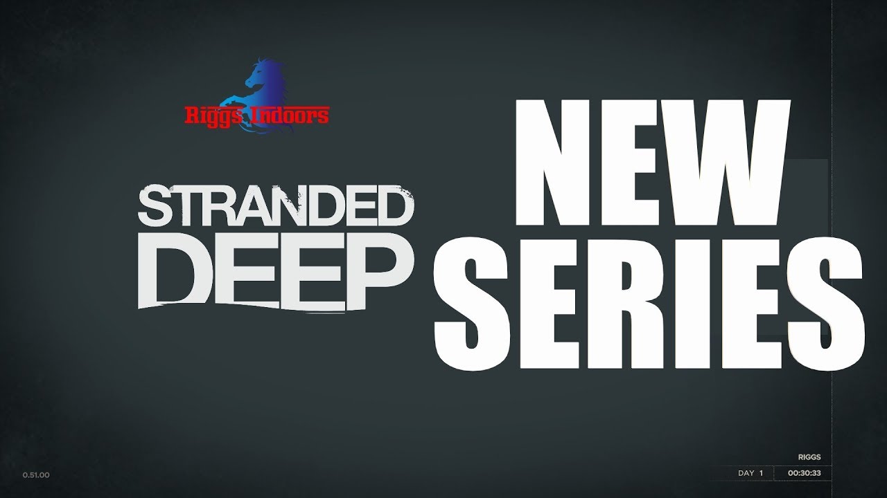 NEW SERIES! Stranded Deep Episode 1 - Learning.....