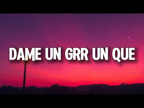 Dame Un Grr (Lyrics) - Fantomel & Kate Linn