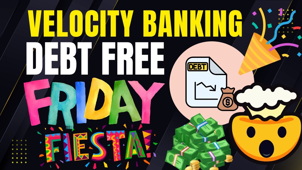 Пятничная фиеста без долгов! - Velocity Banking