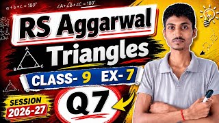 Rs aggarwal exercise 8 question number 7 Triangles | Class 9 |