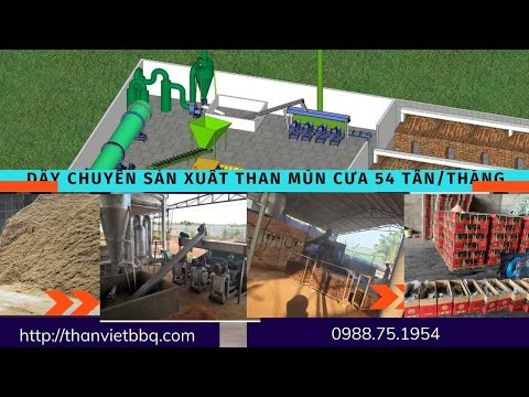 Video Xưởng sản xuất than mùn cưa 54 tấn/tháng| THAN VIỆT - youtube
