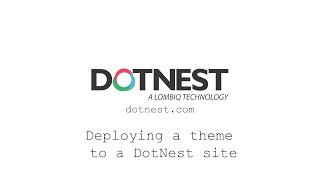 Deploying a theme to a DotNest site - DotNest Core tutorials (05)