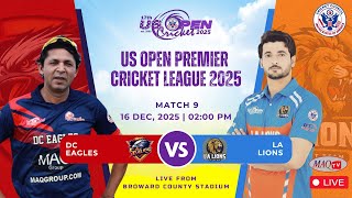 LIVE  US OPEN PREMIER CRICKET LEAGUE 2025 - MATCH# 9  DC EAGLES Vs LA LIONS screenshot 3