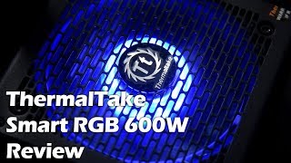 Thermaltake Smart Rgb 600w Review