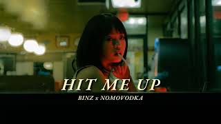 Kara Lyrics | Hit Me Up - Binz (ft. NOMOVODKA) | Lyrics Video