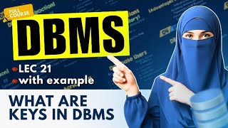 What are key in DBMS || with types || lecture no 27 ||by BSCS