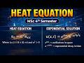 SOLVE HEAT EQUATION USING EXPONENTIAL SOLUTION | MSC 4TH SEMESTER | MOST IMPORTANT TOPIC | PDE