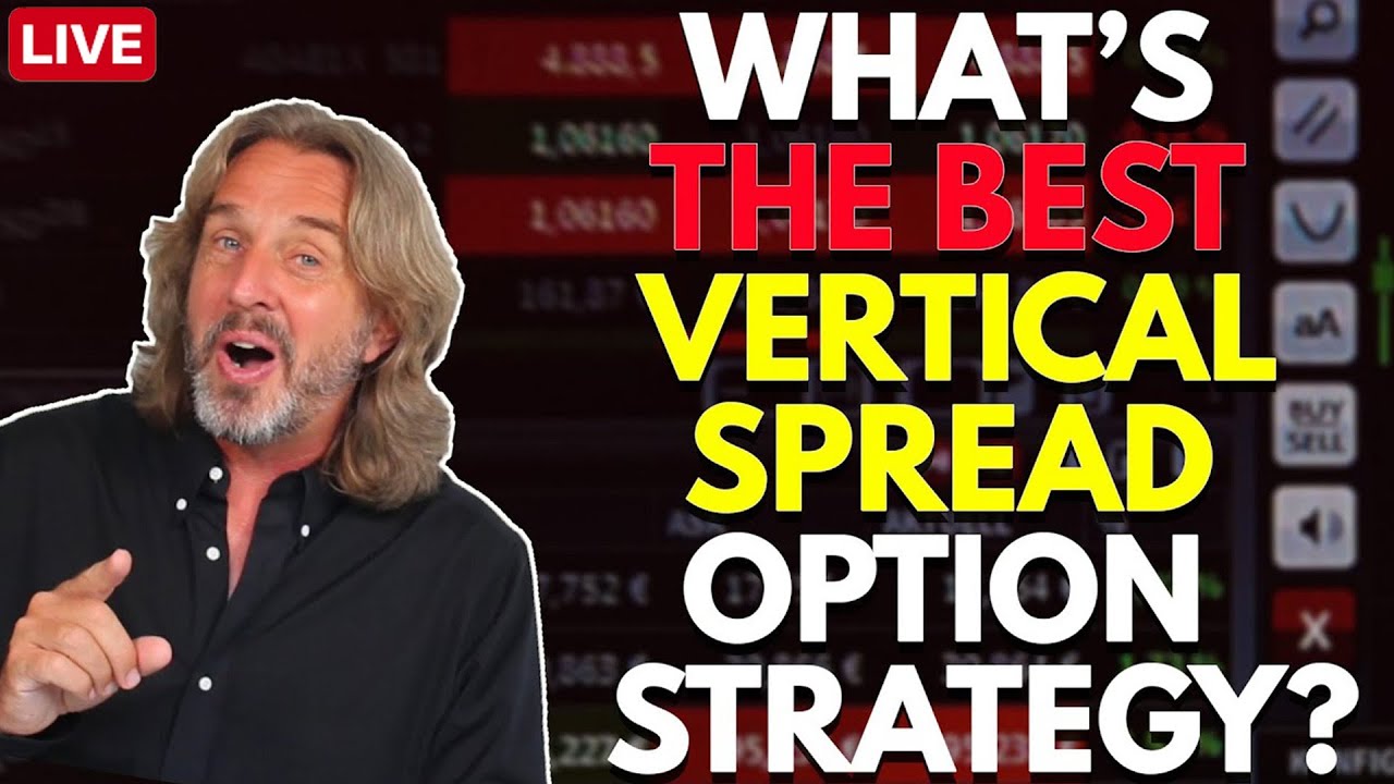 What's The Best Vertical Spread Option Strategy? - YouTube