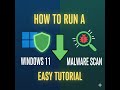 "Run Malware Scan " On Windows 11 (2026)