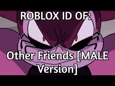 Roblox Boombox Id Code For Other Friends Male Version Youtube - other friends steven universe roblox id