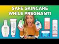 Safe skincare for pregnancy doctor recommended