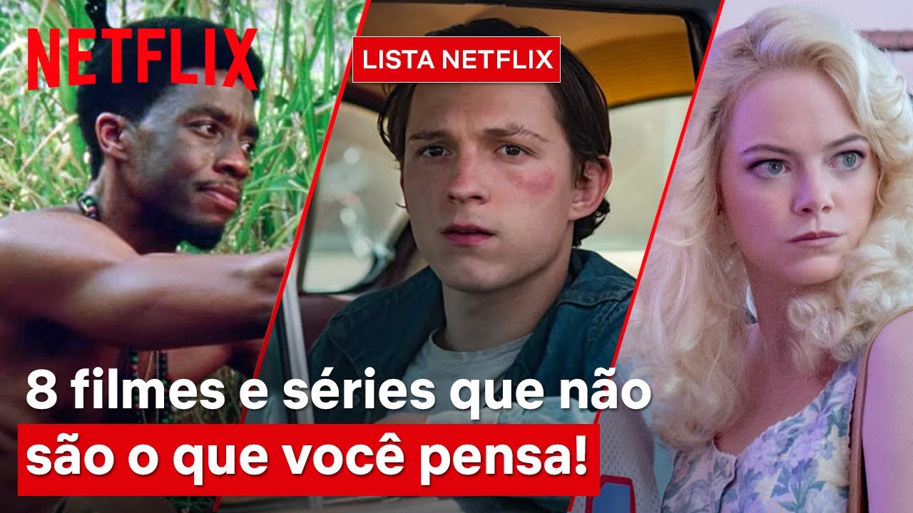 Netflix: 8 filmes e séries em alta para ver no fim de semana