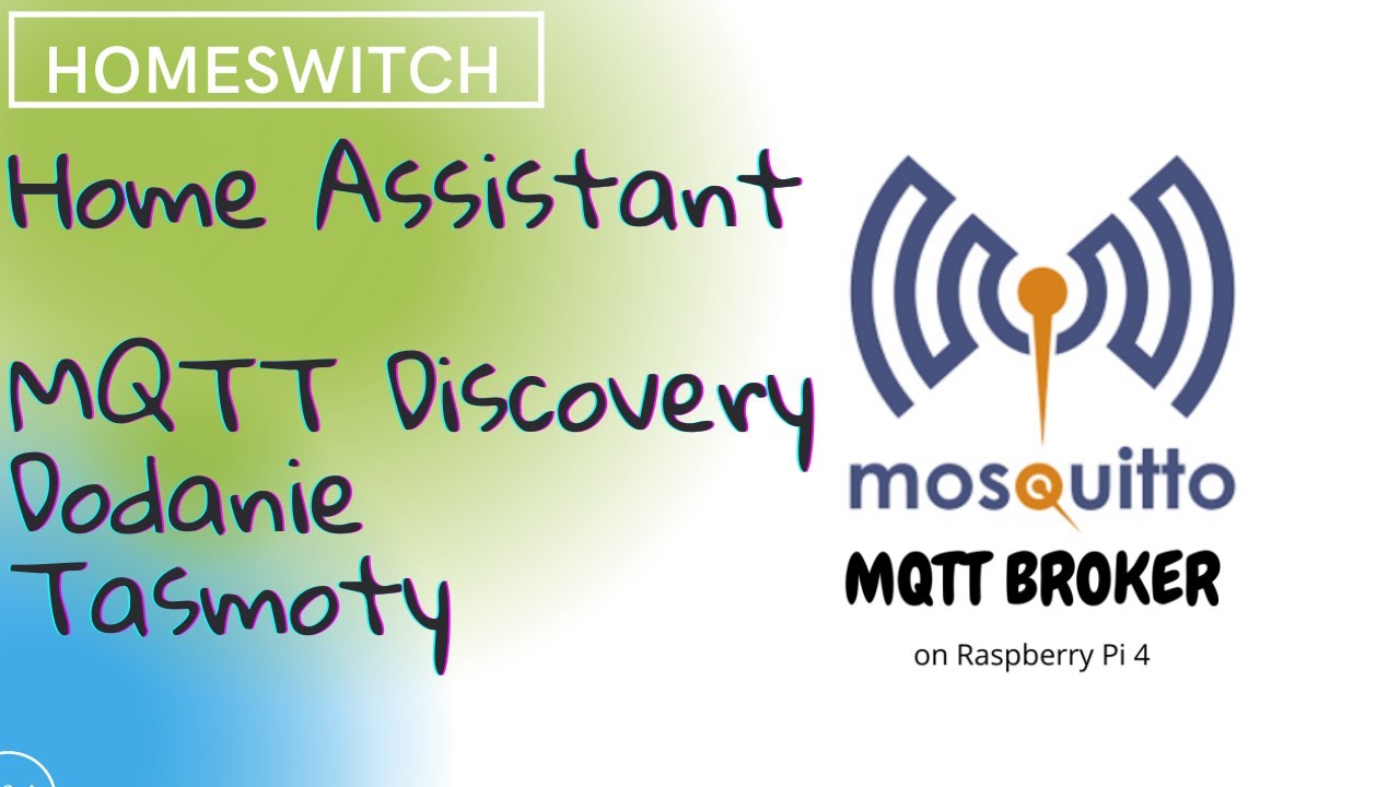 home-assistant-mqtt-discovery-dodawanie-tasmota-youtube