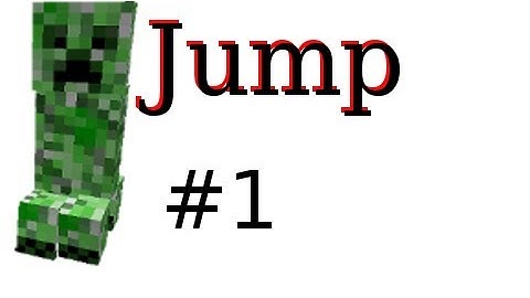 Minecraft - Jump Custom Map with Nova Part 1: JUMP