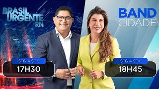 BAND RN (29/10/2026) - Brasil Urgente RN com Mario Cesar e Band Cidade com Anna Ruth Dantas