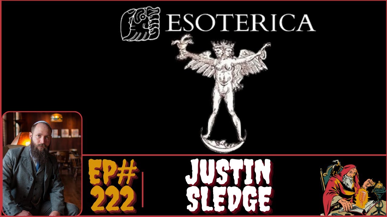 Exploring the Esoteric An Interview with Dr. Justin Sledge YouTube