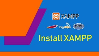 MYSQL DATABASE 01: How to DOWNLOAD, INSTALL XAMPP and Run MYSQL for the first time