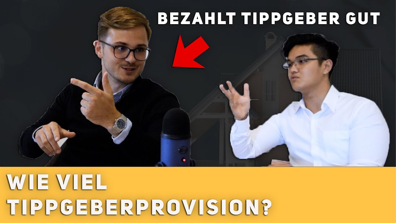 Wie viel Tippgeber Provision bekommt man? - mit Benedikt Griener