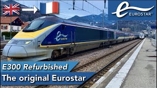 The REFURBISHED Original Eurostar : The E300