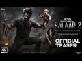 Salaar Part 2 Shouryanga Parvam Official Trailer Prabhas Prashanth Neel Prithviraj S 