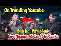 Download Lagu Buih Jadi Permadani - Exist Live Ngamen By Zinidin Zidan Ft. Tri Suaka