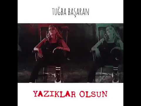 Tuğba Başaran Yazıklar Olsun(DEMO)