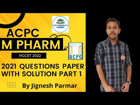 ACPC GUJARAT PGCET 2021Pharmacy Question Paper with Solution Part 1 #acpc #pgcet #pharmacy