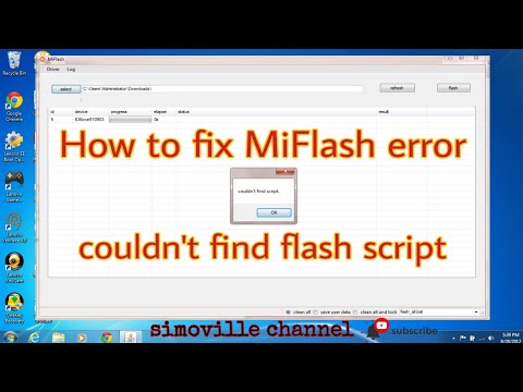 How to fix MiFlash error couldn&rsquo;t find flash script. Done 👍