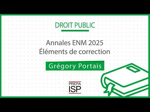 Annales ENM 2025 - Droit public