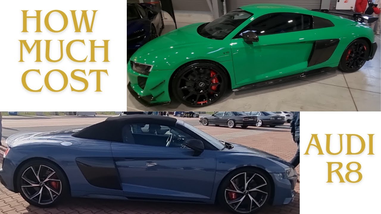 How Much Does Audi R8 Cost YouTube How Much Does Audi R8 Cost YouTube