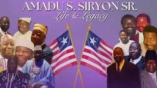 Amadu S. Siryon Sr ~Celebration of Life and Legacy