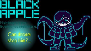 Nightmare!sans:Black apple(Triple remix)