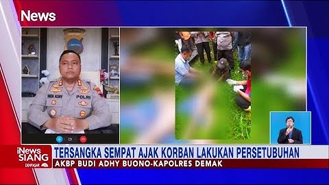 Siswi Disetubuhi dan Dibunuh Kakak Ipar, Motif Pelaku Suka Korban dan Cemburu #iNewsSiang 27/05