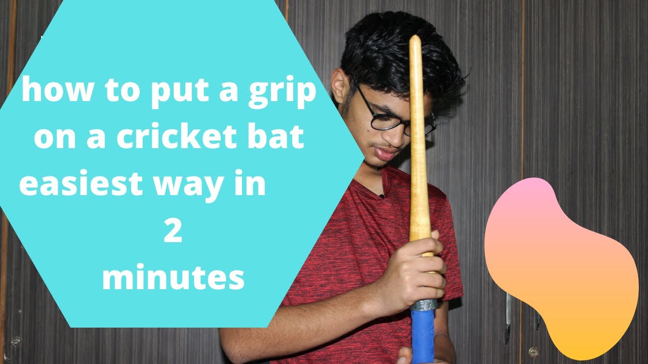 How to put a new grip on a cricket bat in under in 2 minutes [Telugu