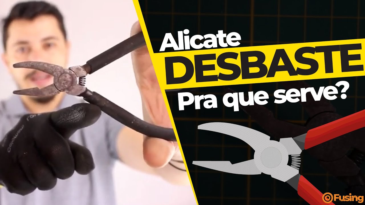 Alicate de Desbaste || EVANDRO DAMASCENO