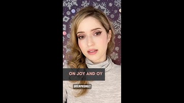 On Oy and Joy