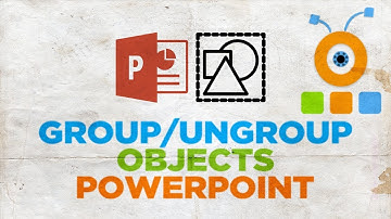 How to Group and Ungroup Objects in PowerPoint 2019