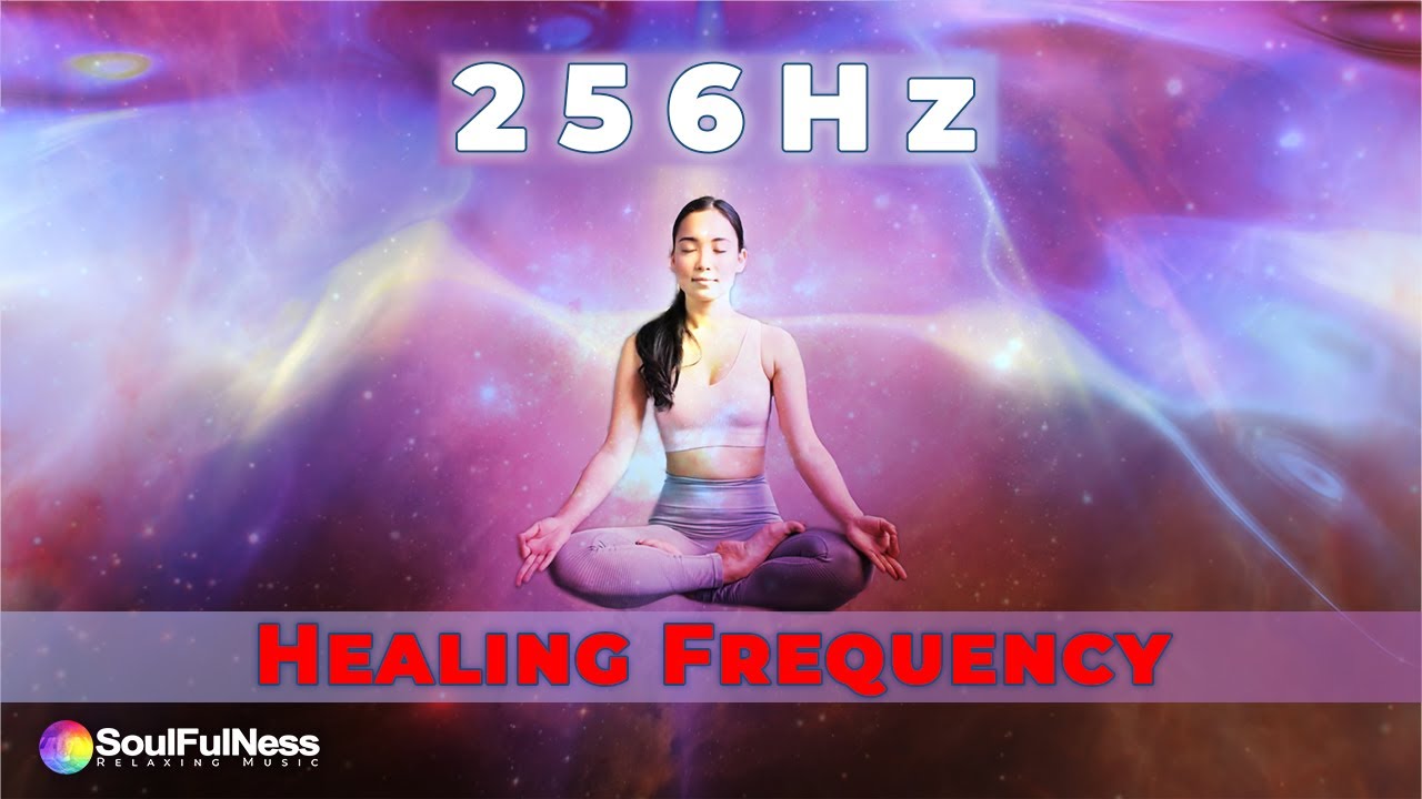 Watch 256 Hz healing frequency on YouTube Watch 256 Hz healing frequency on YouTube