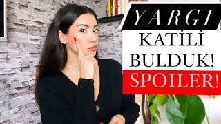 YARGI Katili Bulduk! YARGI 16. Bölüm ve Sonrasında Neler Olacak? | SPOILER