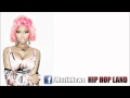 Nicki Minaj - I Get Crazy (Original Mix) Lyrics